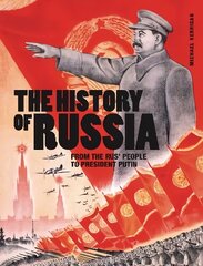 History of Russia: From the Rus' people to President Putin hind ja info | Ajalooraamatud | kaup24.ee