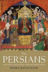 Persians: Ancient, Mediaeval and Modern Iran цена и информация | Исторические книги | kaup24.ee