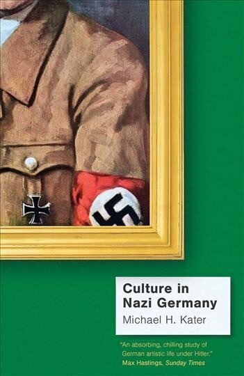 Culture in Nazi Germany цена и информация | Ajalooraamatud | kaup24.ee