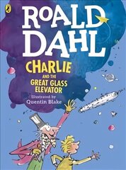 Charlie and the Great Glass Elevator (colour edition) цена и информация | Книги для подростков и молодежи | kaup24.ee
