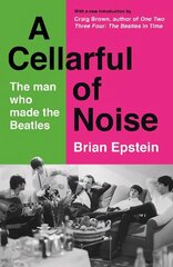 Cellarful of Noise: With a new introduction by Craig Brown Main hind ja info | Kunstiraamatud | kaup24.ee