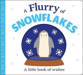 Flurry of Snowflakes hind ja info | Väikelaste raamatud | kaup24.ee