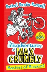 Misadventures of Max Crumbly 3: Masters of Mischief hind ja info | Noortekirjandus | kaup24.ee