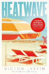 Heatwave: The most deliciously dark beach read of the summer цена и информация | Фантастика, фэнтези | kaup24.ee