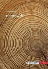Degrowth цена и информация | Книги по экономике | kaup24.ee