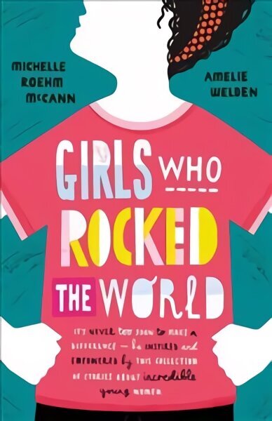 Girls Who Rocked The World hind ja info | Noortekirjandus | kaup24.ee