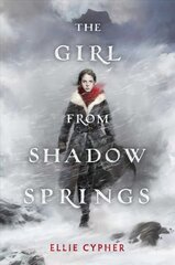 Girl from Shadow Springs Reprint цена и информация | Книги для подростков и молодежи | kaup24.ee