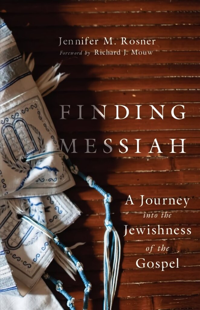 Finding Messiah - A Journey into the Jewishness of the Gospel: A Journey into the Jewishness of the Gospel цена и информация | Usukirjandus, religioossed raamatud | kaup24.ee