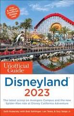 Unofficial Guide to Disneyland 2023 hind ja info | Reisiraamatud, reisijuhid | kaup24.ee