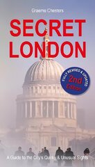 SECRET LONDON: Guide to the City's Quirk & Unusual Sights 2nd New edition цена и информация | Путеводители, путешествия | kaup24.ee