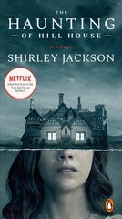 Haunting of Hill House: A Novel hind ja info | Fantaasia, müstika | kaup24.ee