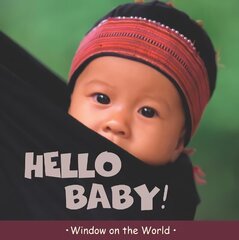 Hello Baby! hind ja info | Väikelaste raamatud | kaup24.ee