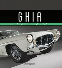 Ghia: Masterpieces of Style hind ja info | Entsüklopeediad, teatmeteosed | kaup24.ee