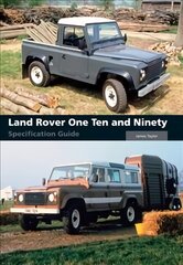Land Rover One Ten and Ninety Specification Guide цена и информация | Путеводители, путешествия | kaup24.ee