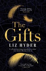 Gifts: The captivating historical fiction debut for fans of THE BINDING цена и информация | Фантастика, фэнтези | kaup24.ee