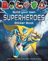 Build Your Own Superheroes Sticker Book UK цена и информация | Книги для малышей | kaup24.ee