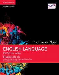 GCSE English Language for AQA Progress Plus Student Book, GCSE English Language for AQA Progress Plus Student Book цена и информация | Книги для подростков и молодежи | kaup24.ee
