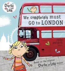 Charlie and Lola: We Completely Must Go to London цена и информация | Книги для малышей | kaup24.ee