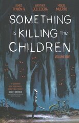 Something is Killing the Children Vol. 1 цена и информация | Фантастика, фэнтези | kaup24.ee