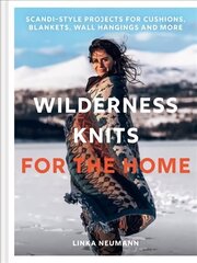 Wilderness Knits for the Home hind ja info | Tervislik eluviis ja toitumine | kaup24.ee