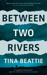 Between Two Rivers цена и информация | Фантастика, фэнтези | kaup24.ee