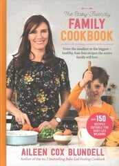 Baby Friendly Family Cookbook цена и информация | Книги рецептов | kaup24.ee