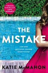 Mistake: Perfect for fans of T.M. Logan and Liane Moriarty hind ja info | Fantaasia, müstika | kaup24.ee