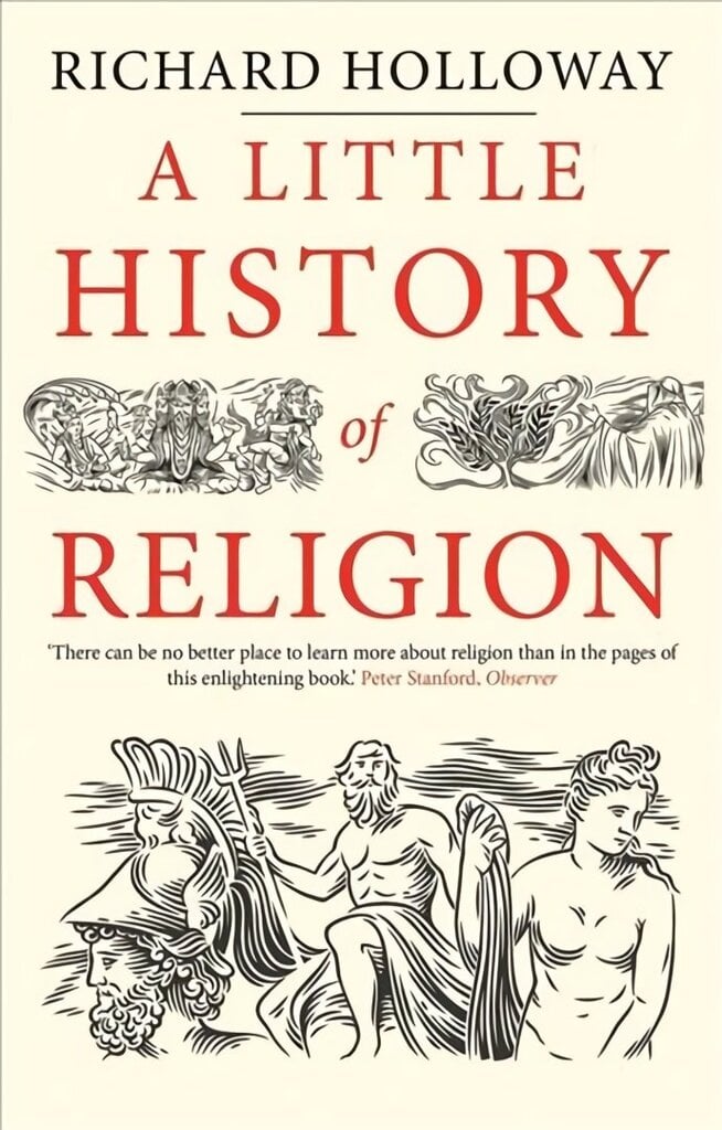 Little History of Religion hind ja info | Usukirjandus, religioossed raamatud | kaup24.ee