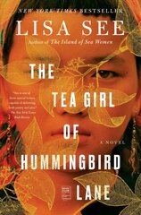 Tea Girl of Hummingbird Lane: A Novel цена и информация | Фантастика, фэнтези | kaup24.ee