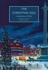 Christmas Egg: A Seasonal Mystery hind ja info | Fantaasia, müstika | kaup24.ee