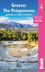 Greece: The Peloponnese: with Athens, Delphi and Kythira 4th Revised edition цена и информация | Путеводители, путешествия | kaup24.ee