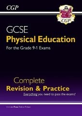 GCSE Physical Education Complete Revision & Practice - for the Grade 9-1 Course (with Online Ed) цена и информация | Книги для подростков и молодежи | kaup24.ee