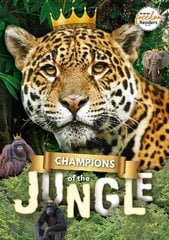 Champions of the Jungle hind ja info | Noortekirjandus | kaup24.ee
