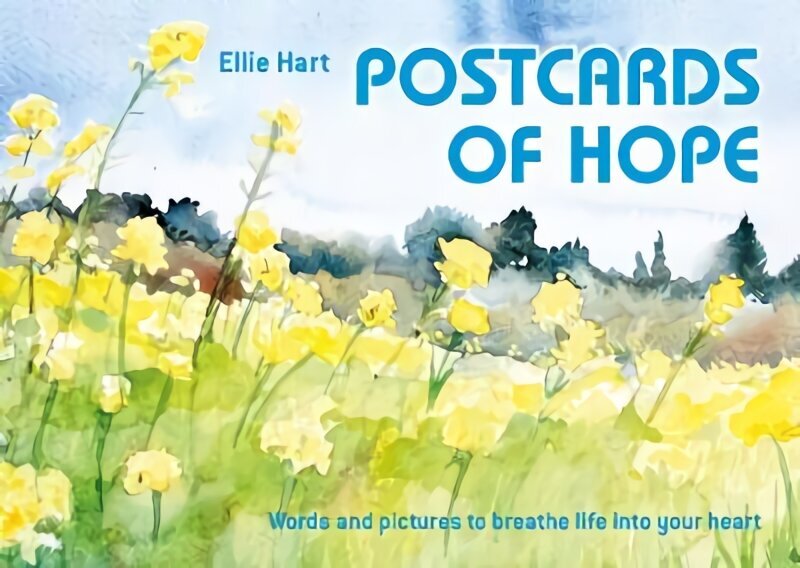Postcards of Hope: Words and pictures to breathe life into your heart hind ja info | Usukirjandus, religioossed raamatud | kaup24.ee