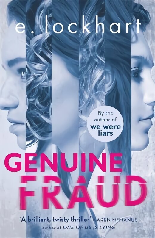 Genuine Fraud: from the bestselling author of Tiktok sensation We Were Liars hind ja info | Noortekirjandus | kaup24.ee