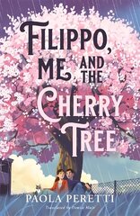 Filippo, Me and the Cherry Tree цена и информация | Книги для подростков и молодежи | kaup24.ee