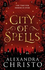 City of Spells (sequel to Into the Crooked Place) hind ja info | Noortekirjandus | kaup24.ee