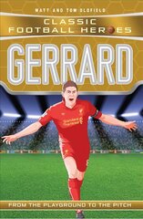 Gerrard (Classic Football Heroes) - Collect Them All!: Liverpool F.C hind ja info | Noortekirjandus | kaup24.ee