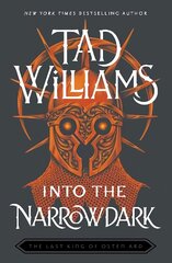 Into the Narrowdark: Book Three of The Last King of Osten Ard цена и информация | Фантастика, фэнтези | kaup24.ee