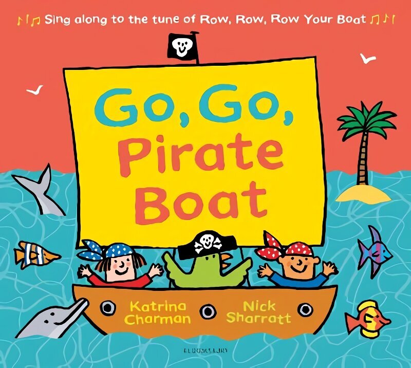 Go, Go, Pirate Boat hind ja info | Väikelaste raamatud | kaup24.ee