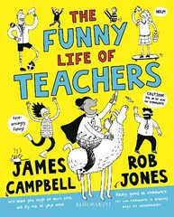 Funny Life of Teachers hind ja info | Noortekirjandus | kaup24.ee