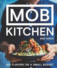 MOB Kitchen: Feed 4 or more for under GBP10 цена и информация | Книги рецептов | kaup24.ee