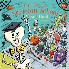 First Day at Skeleton School hind ja info | Väikelaste raamatud | kaup24.ee