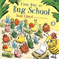First Day at Bug School цена и информация | Книги для малышей | kaup24.ee