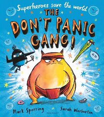 Don't Panic Gang! hind ja info | Väikelaste raamatud | kaup24.ee