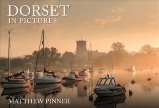 Dorset in Pictures цена и информация | Книги по фотографии | kaup24.ee