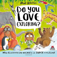 Do You Love Exploring? цена и информация | Книги для малышей | kaup24.ee
