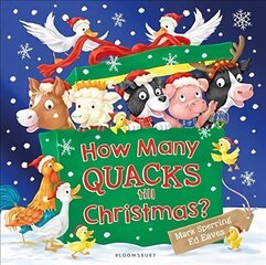 How Many Quacks Till Christmas? hind ja info | Väikelaste raamatud | kaup24.ee