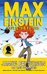 Max Einstein: Saves the Future цена и информация | Книги для подростков и молодежи | kaup24.ee