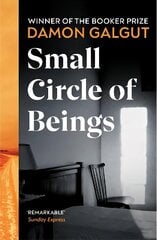 Small Circle of Beings: From the Booker prize-winning author of The Promise hind ja info | Fantaasia, müstika | kaup24.ee